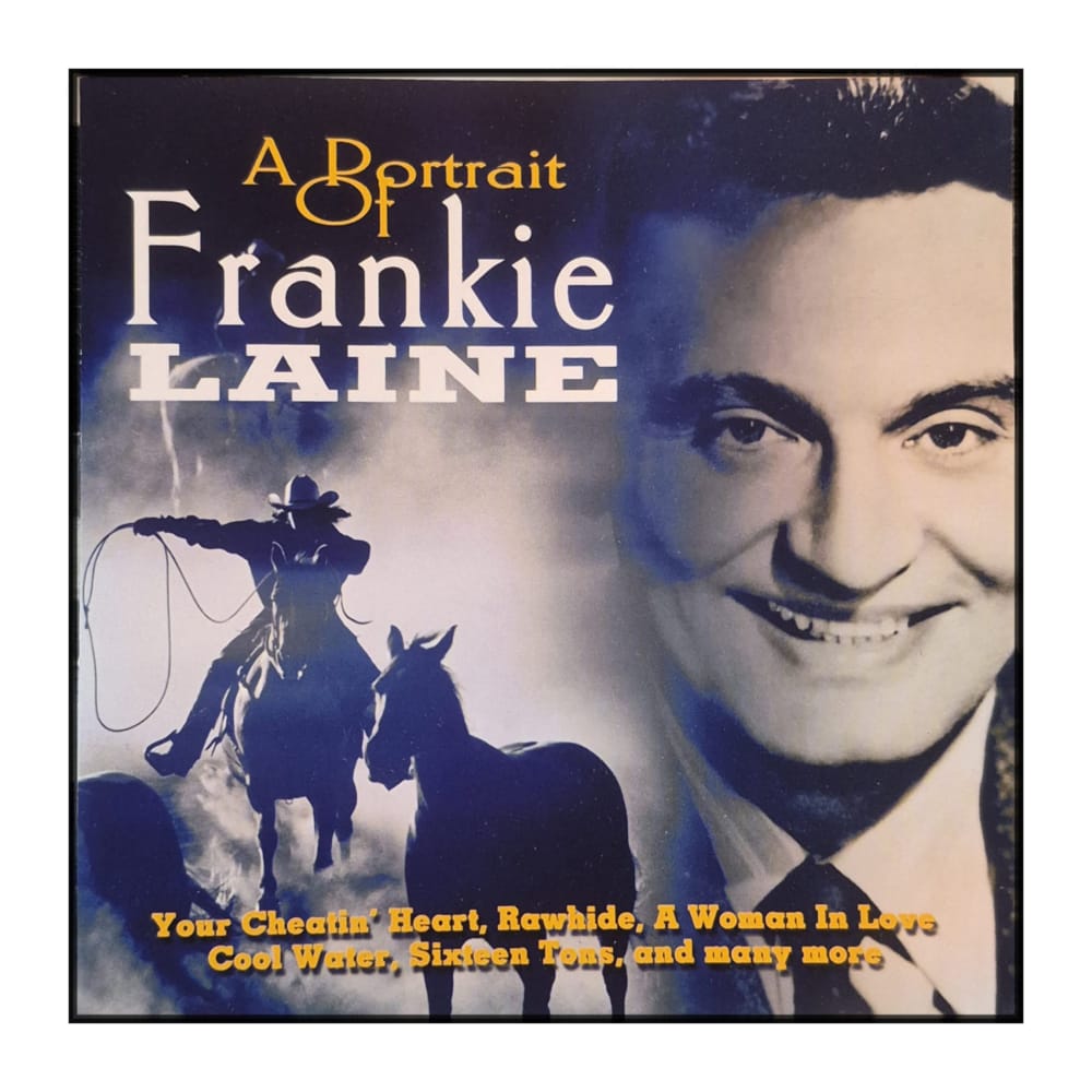 Frankie Laine: A Portrait