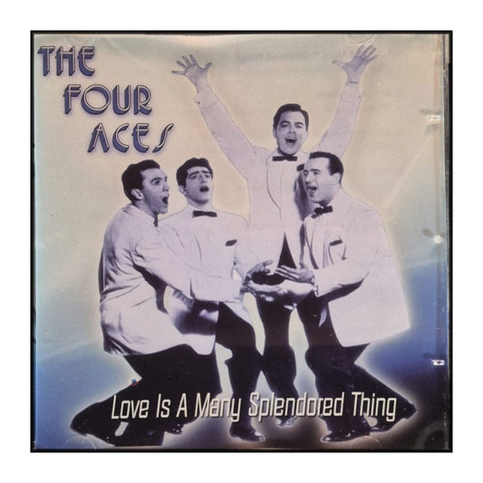 The Four Aces: Love Is A Many Splendored Thing