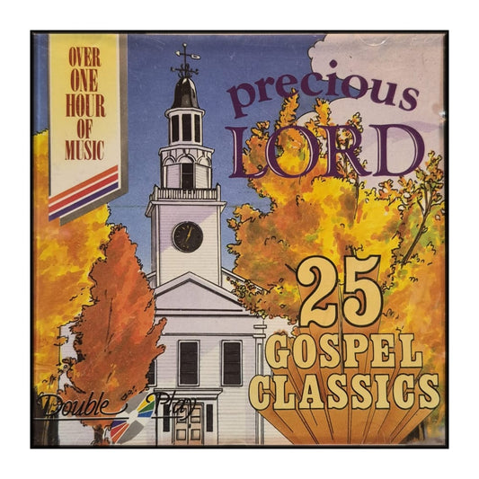 Precious Lord: 25 Gospel Classics