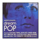 Mojo 2010-04: Dream Pop