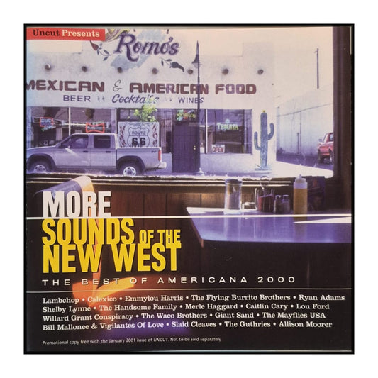 Uncut 2001-01: More Sounds Of The New West