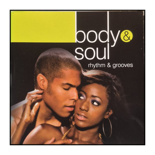 Body & Soul: Rhythm & Grooves