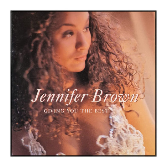 Jennifer Brown: Giving You The Best