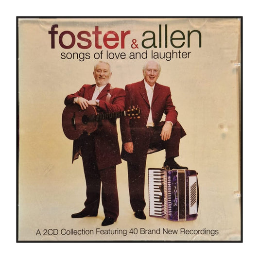 Foster & Allen: Songs Of Love And Laughter
