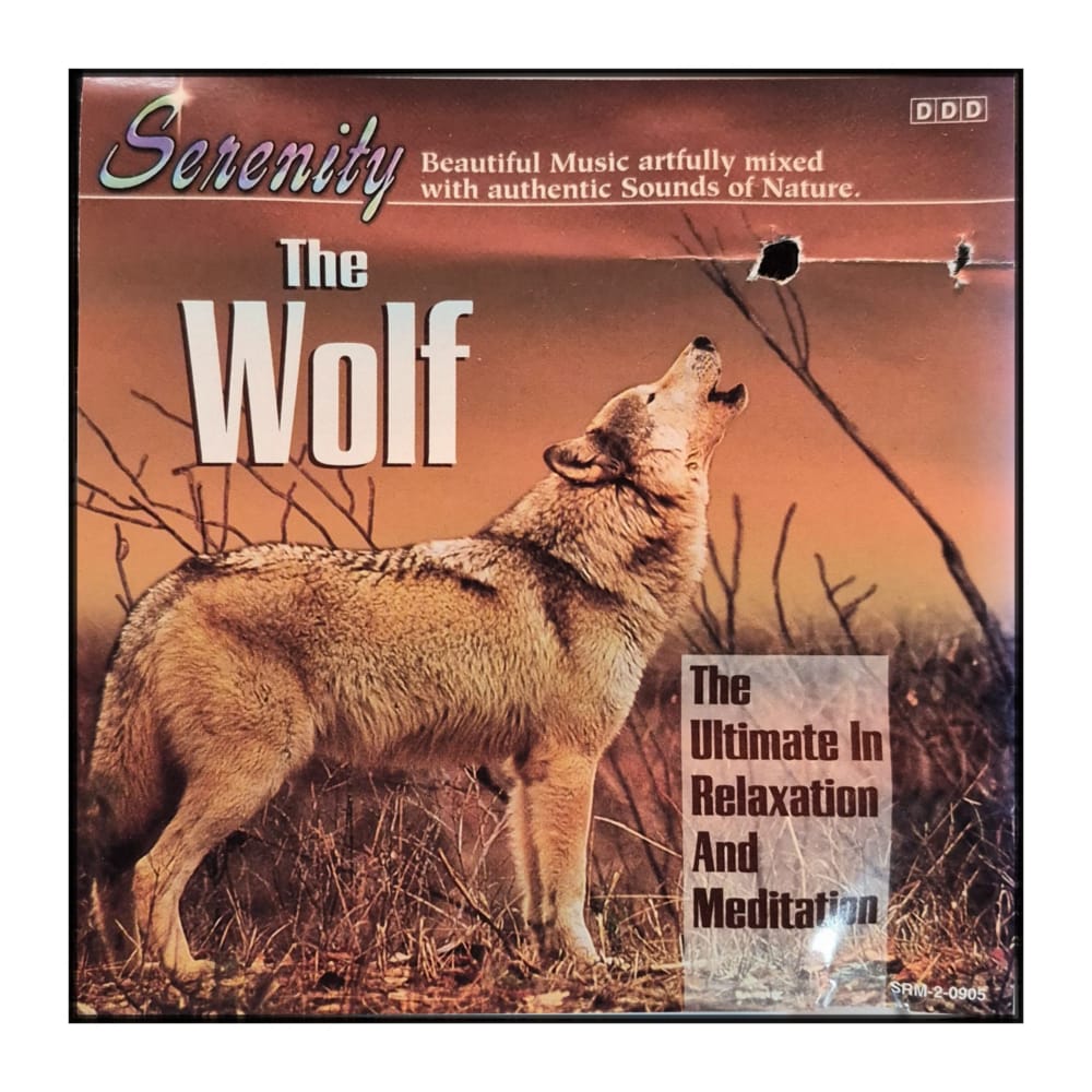 The Wolf: Serenity (The Ultimate in Relaxation and Meditation)