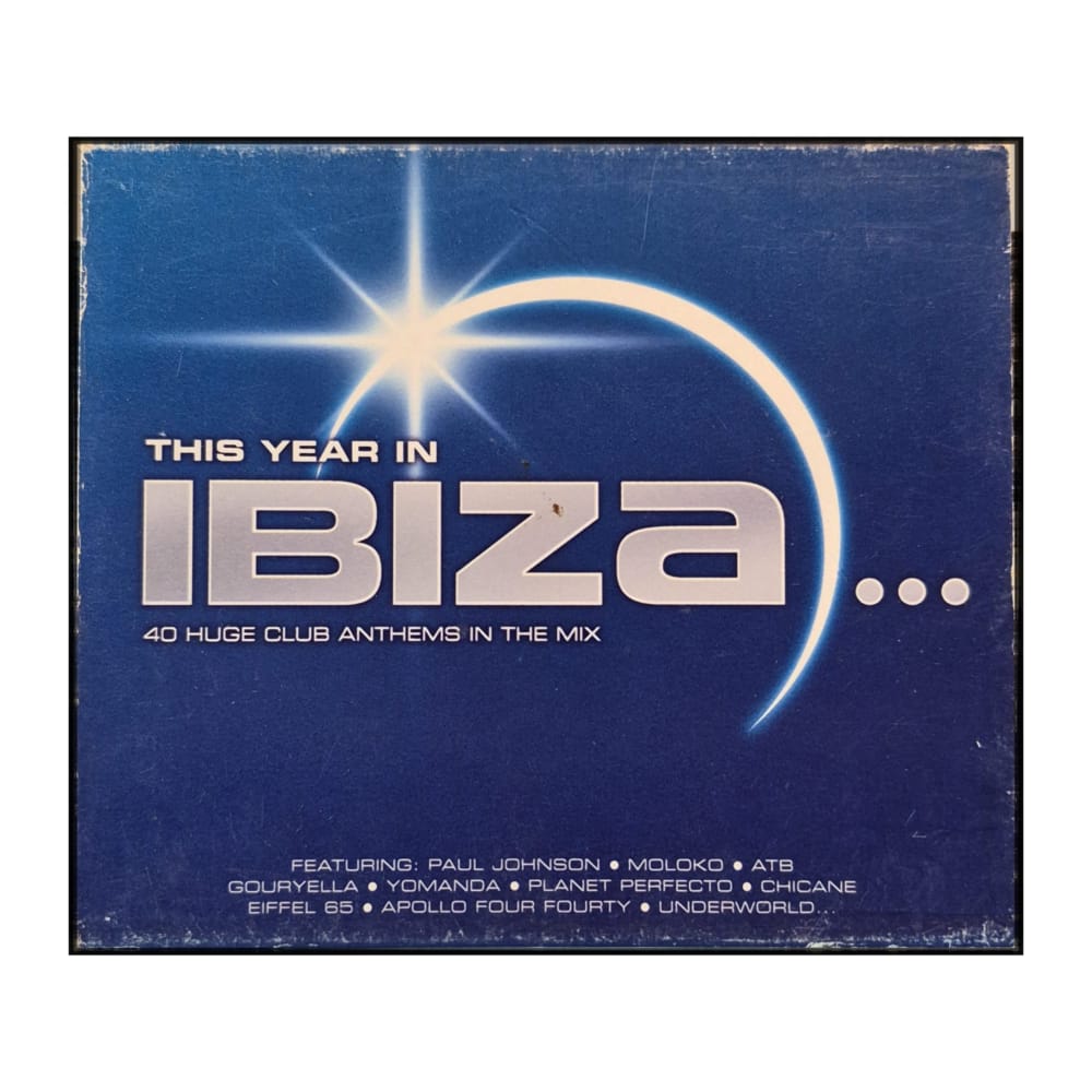 Ibiza: This Year In Ibiza: 40 Huge Club Anthems