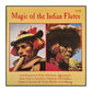 Magic Of The Indian Flutes