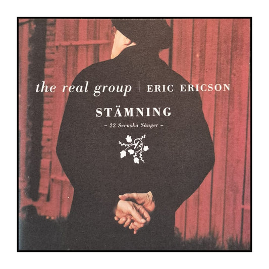 The Real Group & Eric Ericson: Stämning