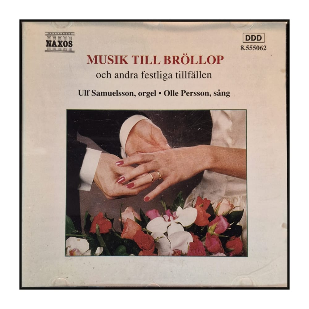 Naxos: Musik Till Bröllop: Och Andra Festliga Tillfällen