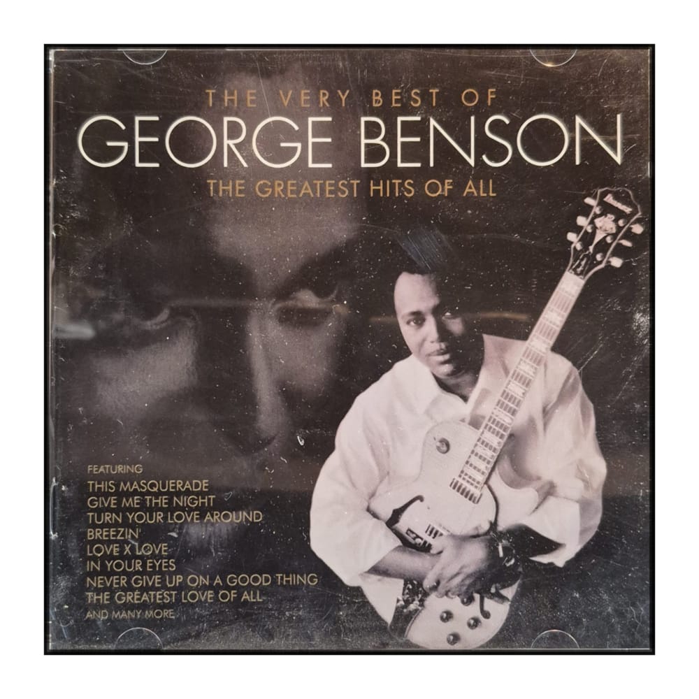 George Benson: The Very Best of George Benson: The Greatest Hits of All