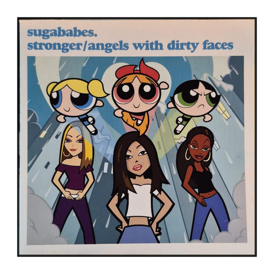 Sugababes: Stronger / Angels With Dirty Faces