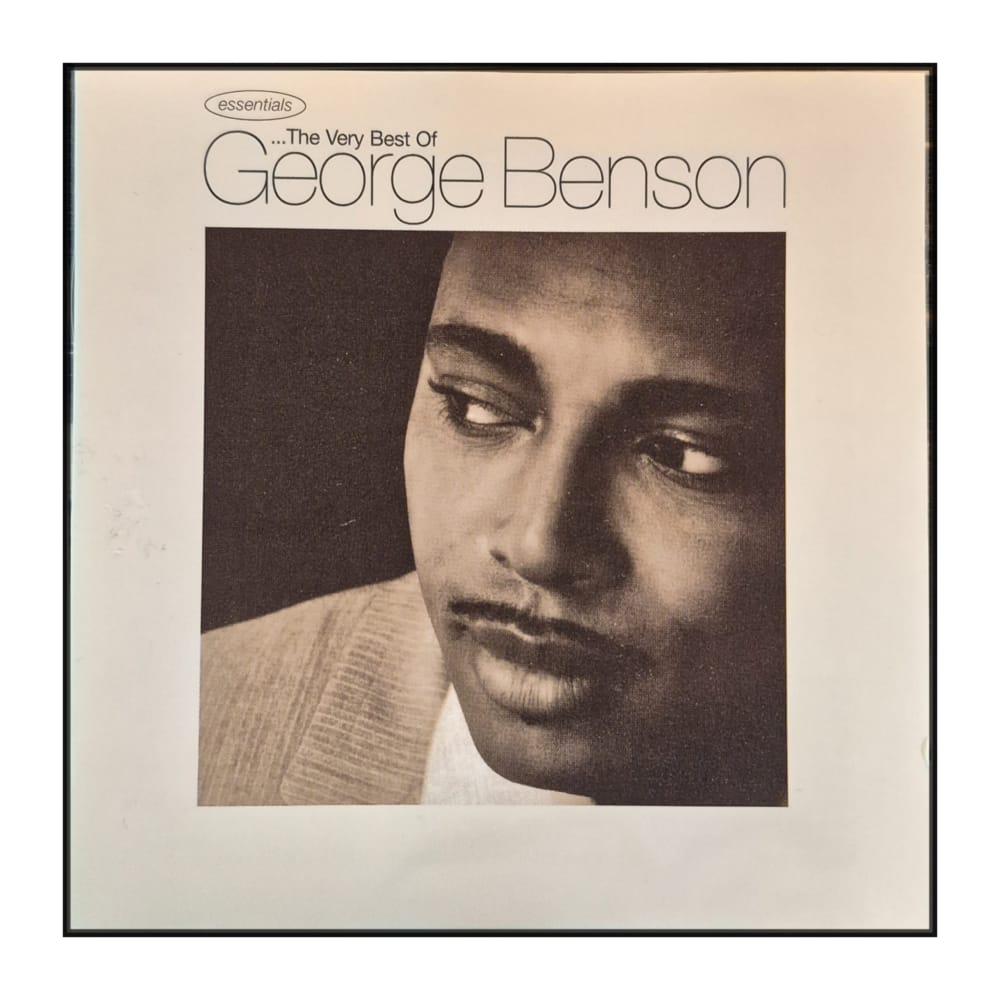 George Benson: The Very Best of George Benson: The Greatest Hits of All