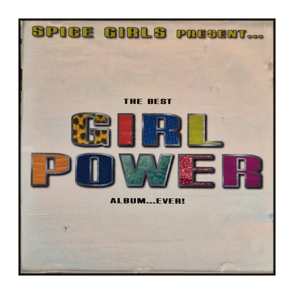 The Best Album in the world ever: Girl Power