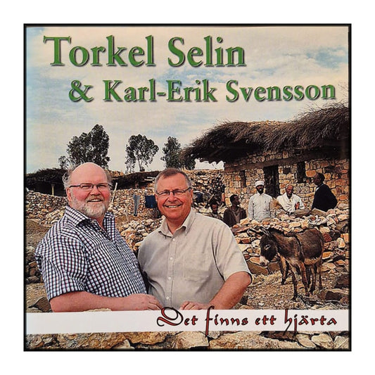 Torkel Selin & Karl-Erik Svensson: Det Finns Ett Hjärta