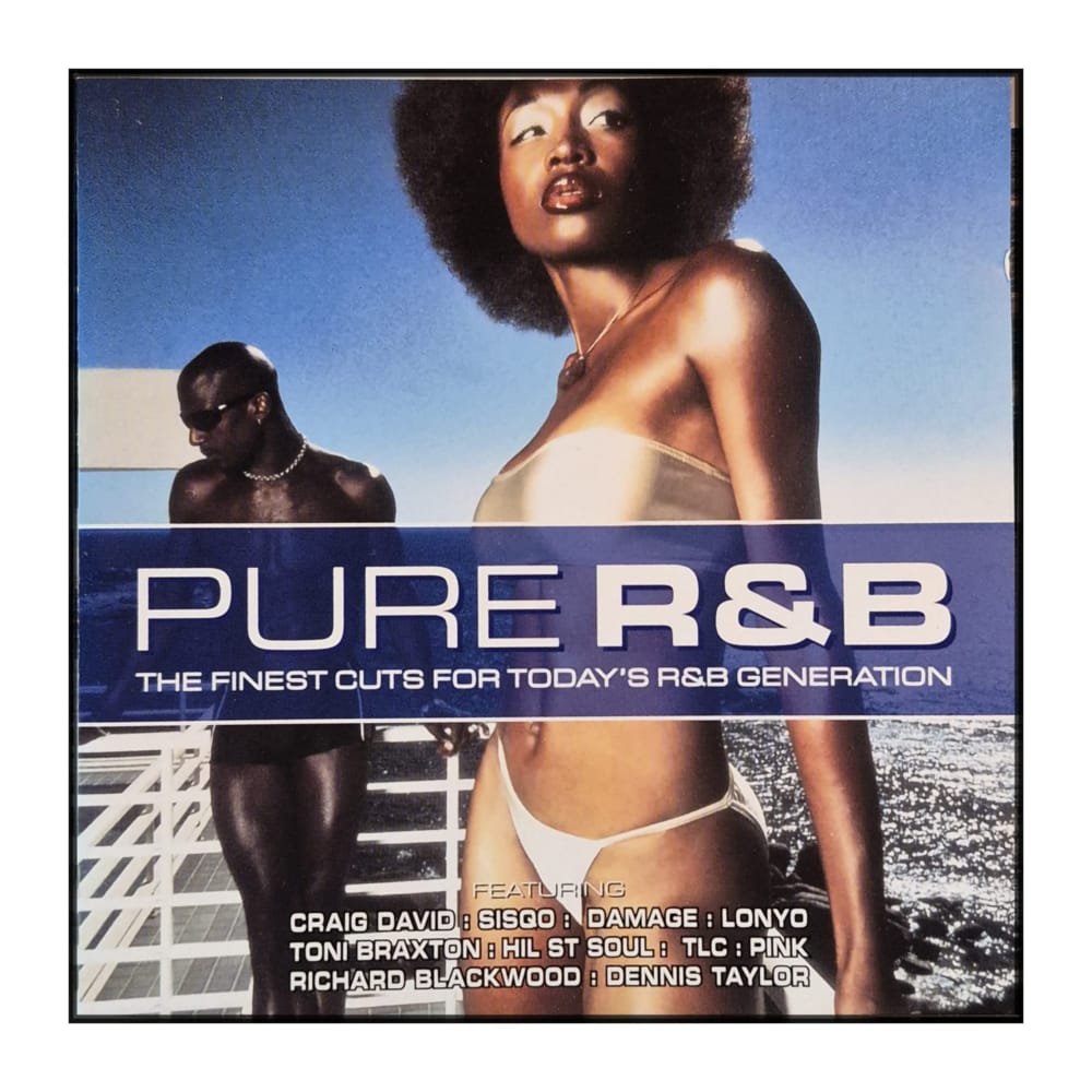 Pure R&B: The Finest Cuts For Today'S R&B Generation