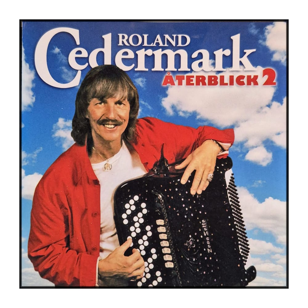 Roland Cedermark: Återblick 2