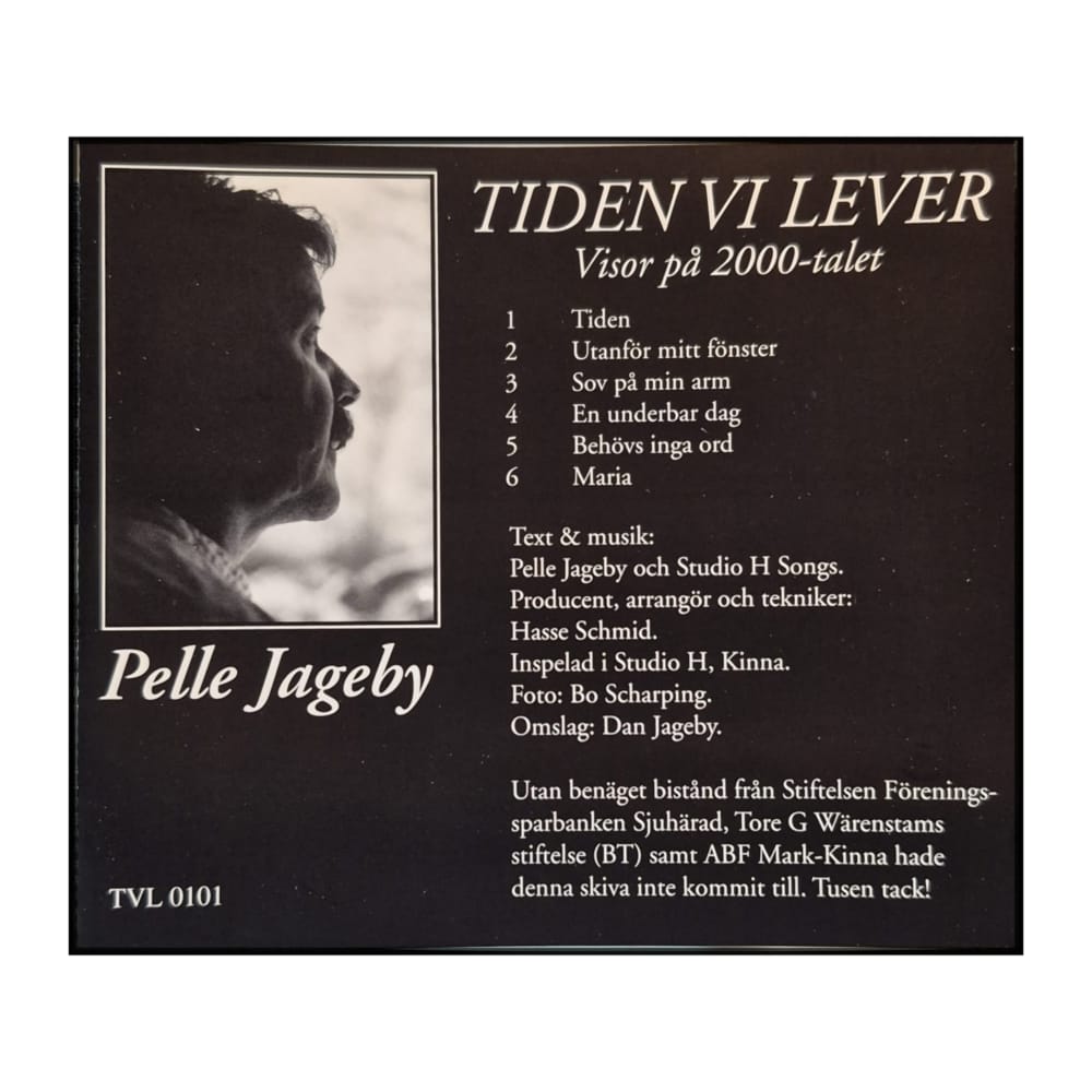 Pelle Jageby: Tiden vi lever: visor på 2000-talet