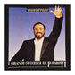 Luciano Pavarotti: I Grandi Successi Di Pavarotti