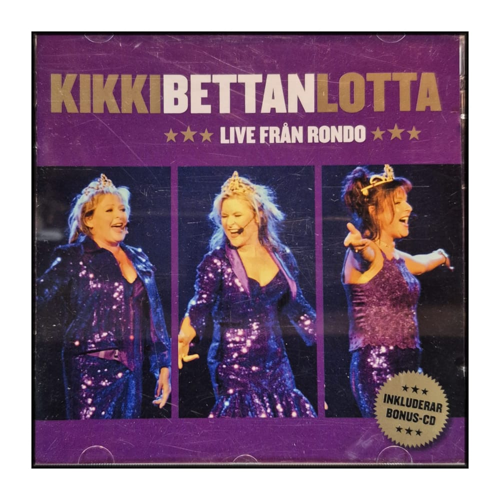 Kikki, Bettan & Lotta: Live Från Rondo