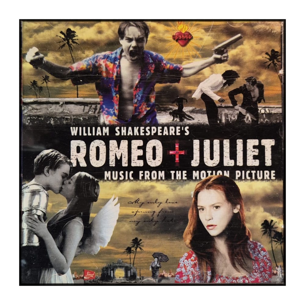 Romeo + Juliet: Music From The Motion Picture