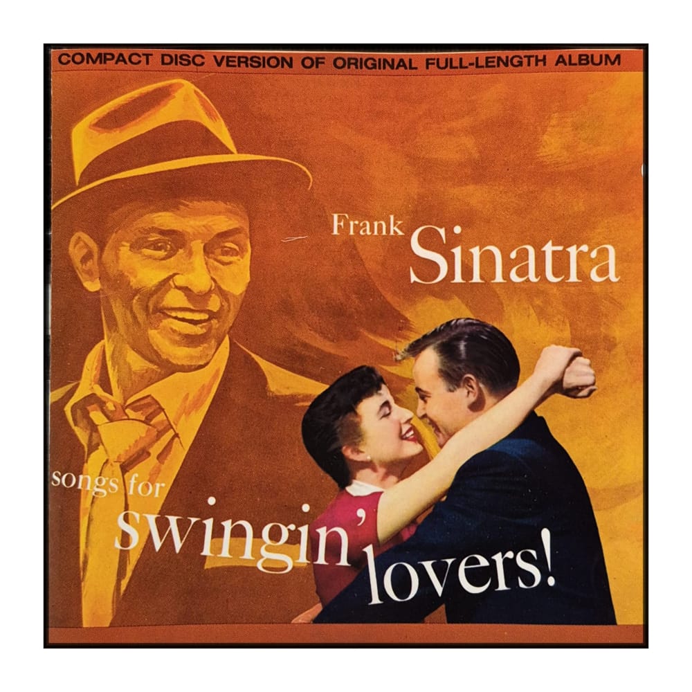 Frank Sinatra: Songs For Swingin Lovers
