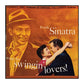 Frank Sinatra: Songs For Swingin Lovers