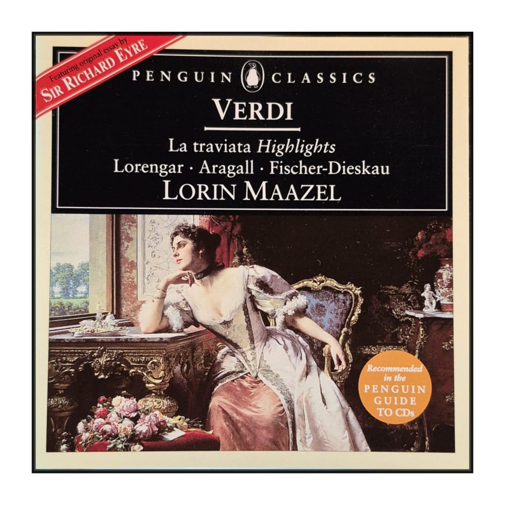 Giuseppe Verdi: La Traviata Highlights
