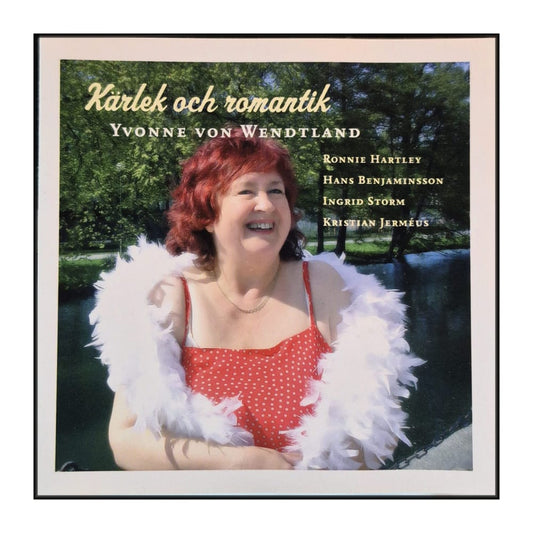 Yvonne Von Wendtland: Kärlek Och Romantik