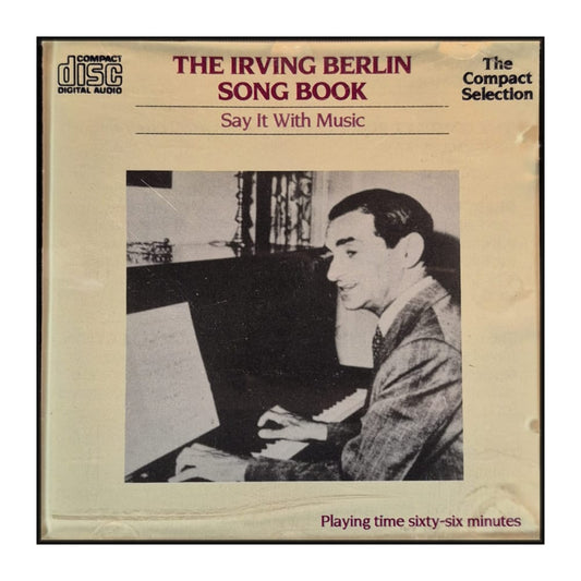 Irving Berlin: Song Book: Say It With Music