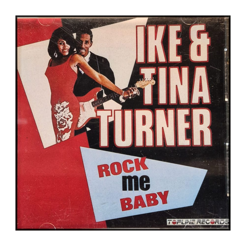 Ike & Tina Turner: Rock Me Baby