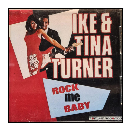 Ike & Tina Turner: Rock Me Baby