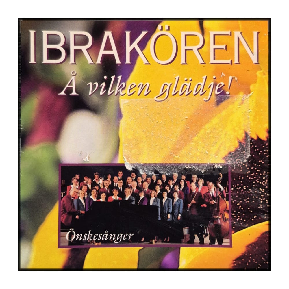 Ibrakören: Å Vilken Glädje