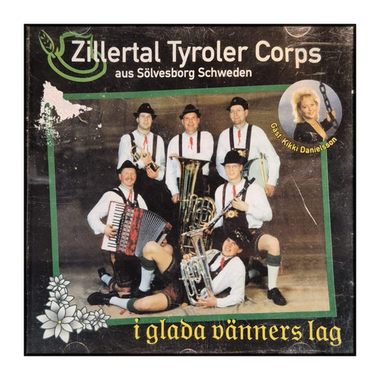 Zillertal Tyroler Corps: I Glada Vänners Lag