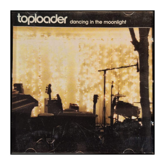 Toploader: Dancing In The Moonlight