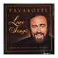 Luciano Pavarotti: Love Songs