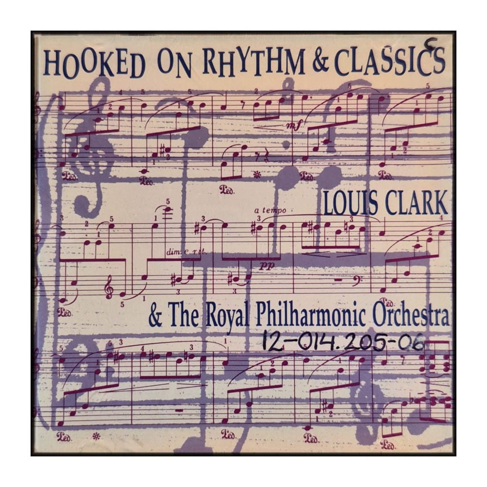 Louis Clark & The Royal Philharmonic Orchestra: Hooked On Rhythm & Classics