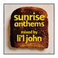 Li'L John: Sunrise Anthems