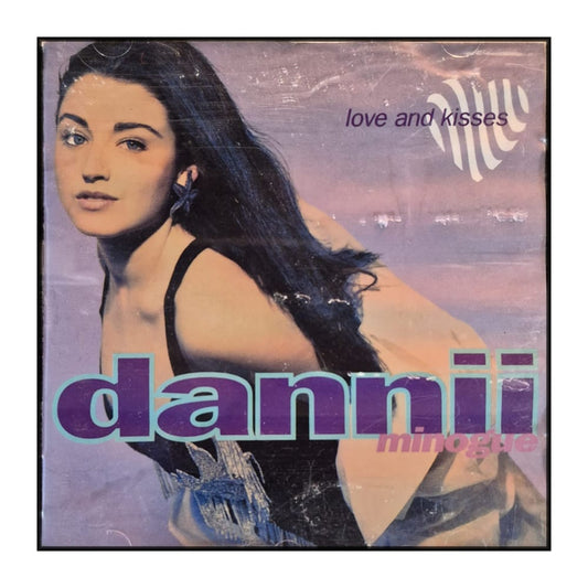 Dannii Minogue: Love And Kisses