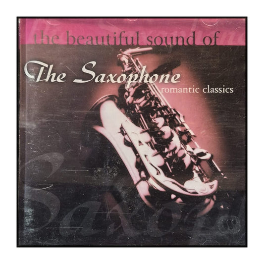 The Beautiful Sound Of The Saxophone