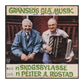 Skogsbylasse & Petter A. Röstad: Gränslös Gla' Musik