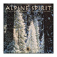 Alpine Spirit: Nature'S Harmony