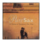 Pure Sax: A Collection Of Contemporary Love Songs