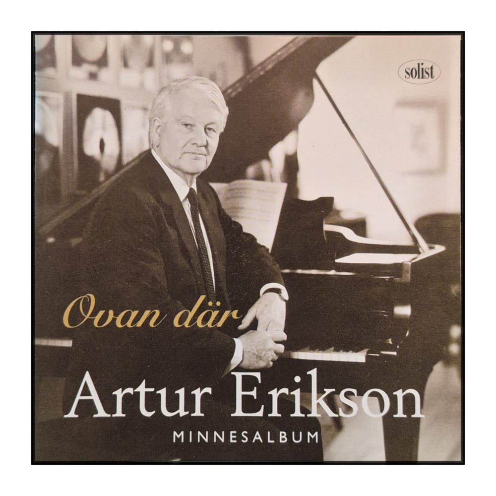Artur Erikson: Ovan Där - Minnesalbum