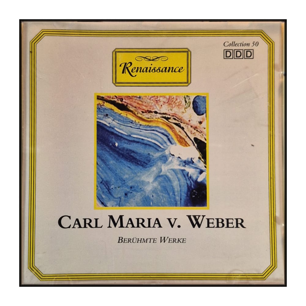 Renaissance: Carl Maria V. Weber