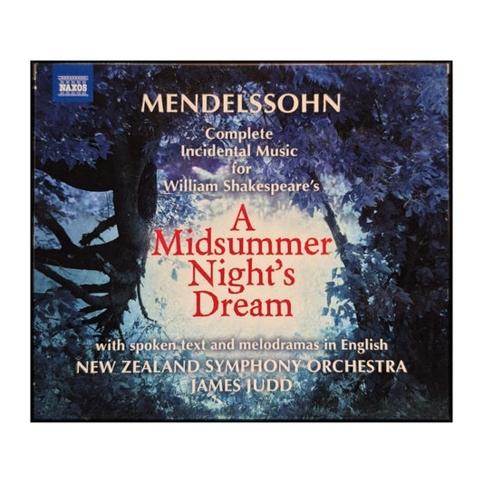 Felix Mendelssohn: A Midsummer Night'S Dream