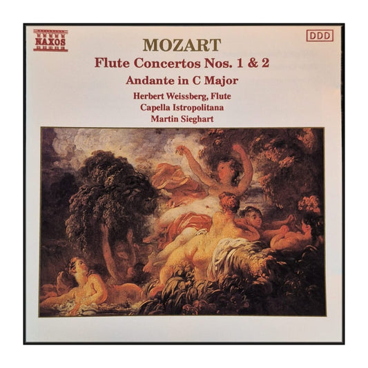 Wolfgang Amadeus Mozart: Flute Concertos Nos. 1 & 2