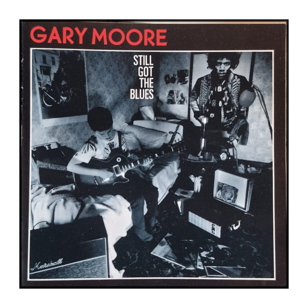 Gary Moore: Still Got The Blues
