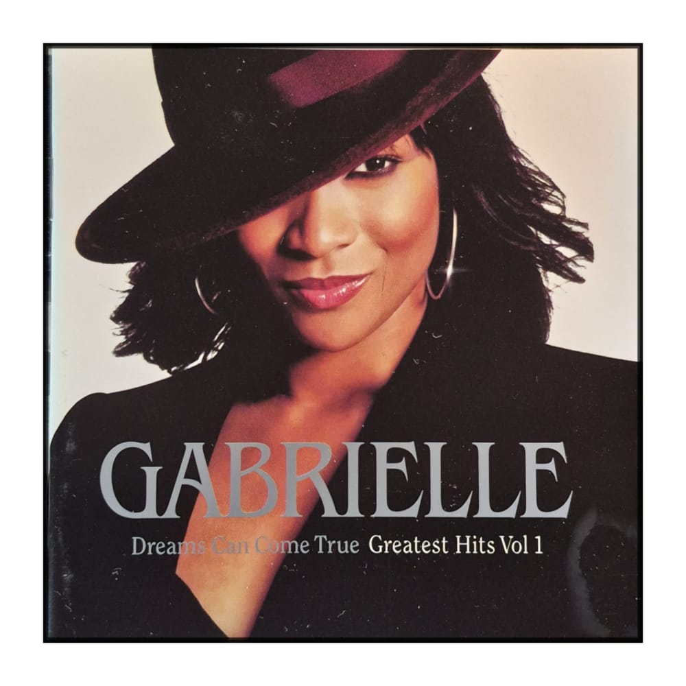 Gabrielle: Dreams Can Come True -  Greatest Hits V1