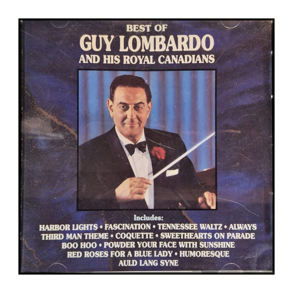 Guy Lombardo And His Royal Canadians: Best Of