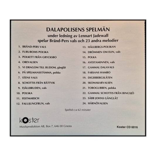 Dalapolisens Spelmän: Spelar Bränd-Pers Vals Och 23 Andra Melodier